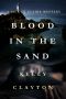 [Jack Le Claire Mystery 01] • Blood in the Sand